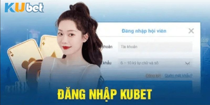 Hướng dẫn đăng nhập Kubet trên từng thiết bị