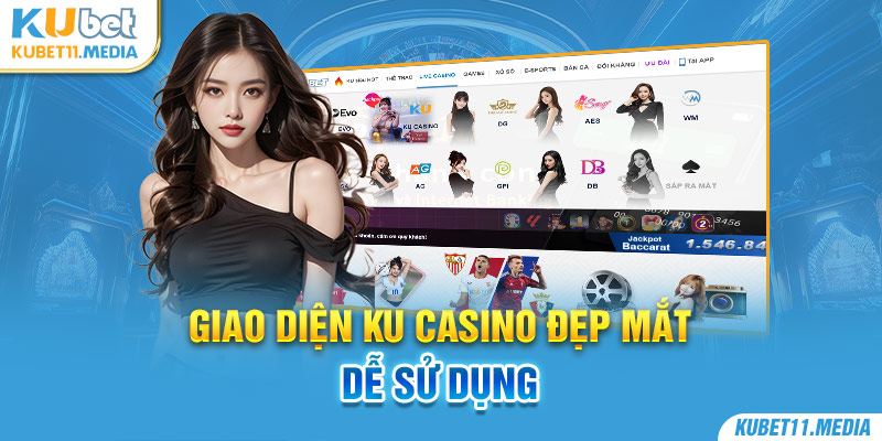 Giao diện Kubet gần gũi, thiết kế thông minh