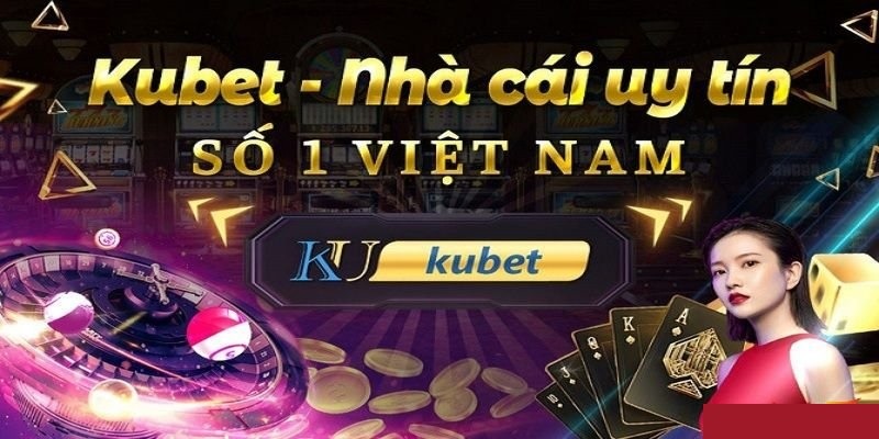 Giải mã thông tin Kubet có uy tín không?